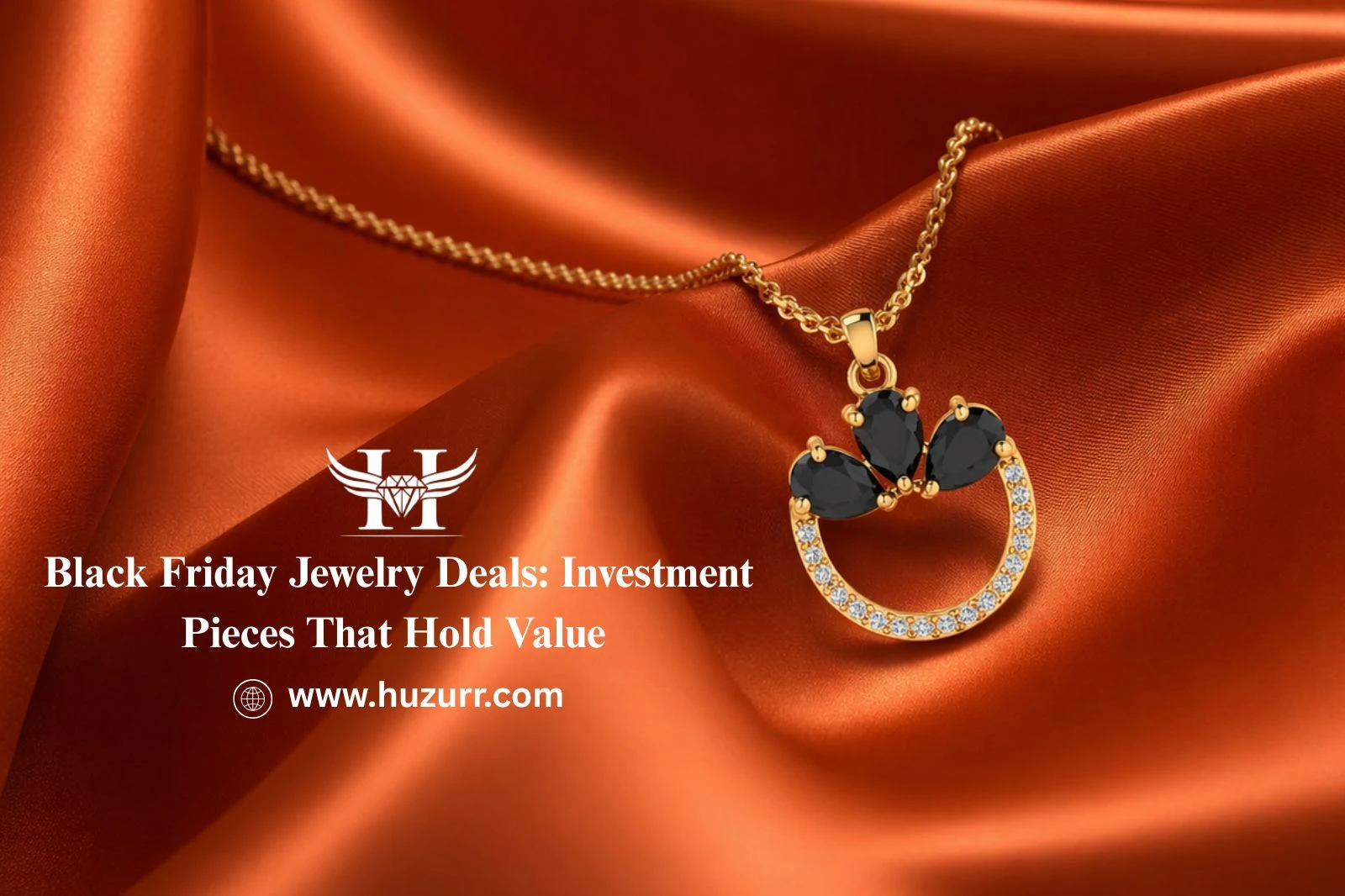 Black Friday Jewelry Deals: Investment Pieces That Hold Value Over Time