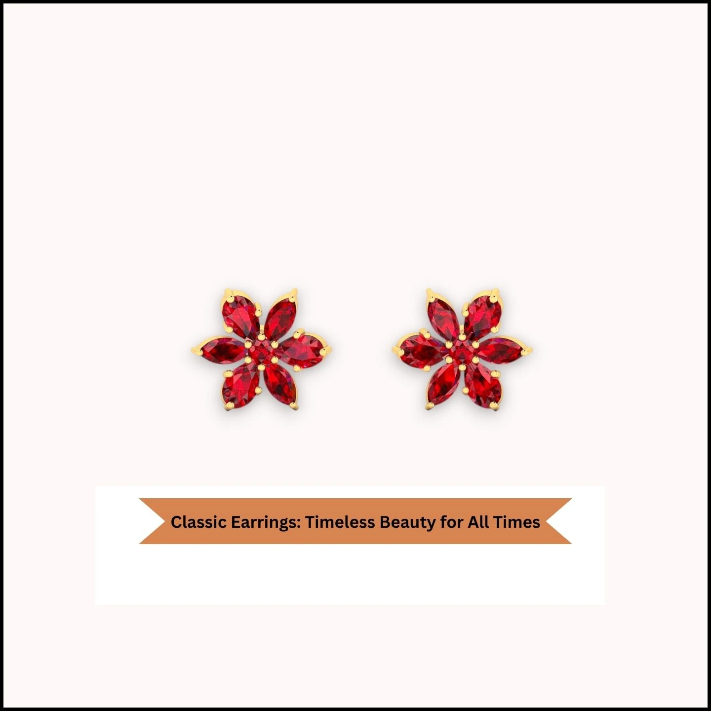 Classic Earrings Timeless Beauty For All Times