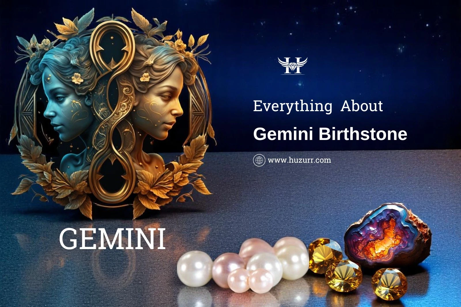 Everything You Know About Gemini Birthstone