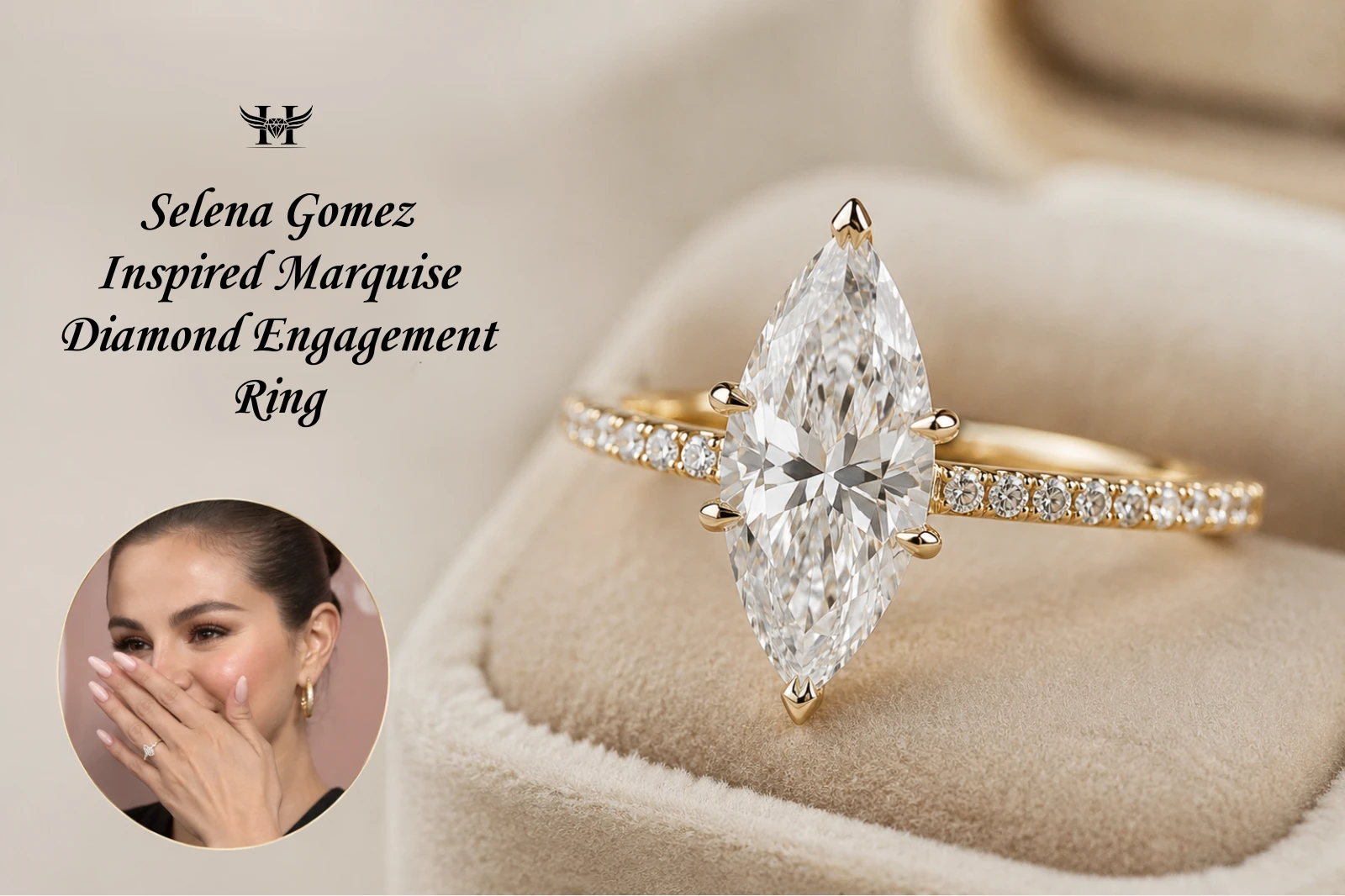 Selena Gomez Inspired Marquise Diamond Engagement Ring: Price, Design, Details & Inspiration